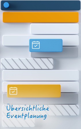 Sytlisierte Darstellung einer Eventplanung. Überschrift: Übersichtliche Eventplanung.